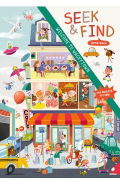 Welcome to Wackytown: Panoramic Seek & Find - Benedetta Capriotti