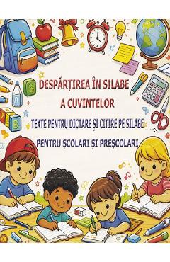 Despartirea in silabe a cuvintelor - Dumitrela Costan - COLIBRI KIDS Despartirea in silabe a cuvintelor - Dumitrela Costan - COLIBRI KIDS