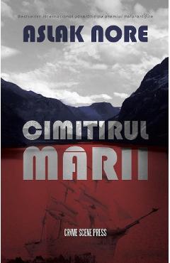 Cimitirul marii - Aslak Nore