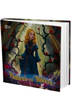 Padurea cu mistere - Contesa de Segur - DORINTA Padurea cu mistere - Contesa de Segur - DORINTA