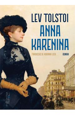 Anna Karenina - Lev Tolstoi - HUMANITAS Anna Karenina - Lev Tolstoi - HUMANITAS