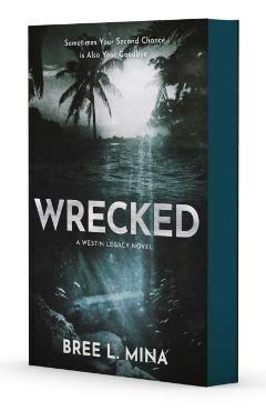 Wrecked - Bree L. Mina