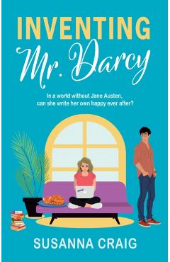Inventing Mr. Darcy