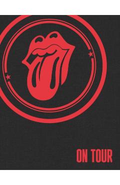 The Rolling Stones: On Tour: The Official Celebration of the Greatest Live Band of All Time - The Rolling Stones