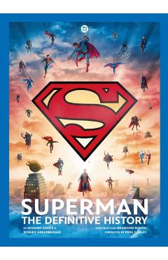 Superman: The Definitive History: Revised Edition