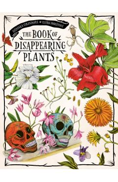 The Book of Disappearing Plants - Stepanka Sekaninova