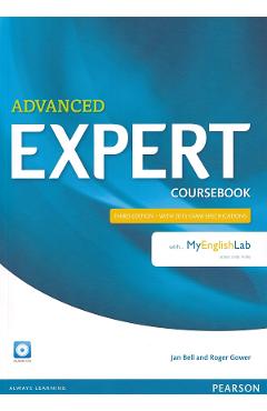 Expert Advanced Coursebook with MyEnglishLab and Audio CD - Jan Bell, Roger Gower - PEARSON Expert Advanced Coursebook with MyEnglishLab and Audio CD - Jan Bell, Roger Gower - PEARSON