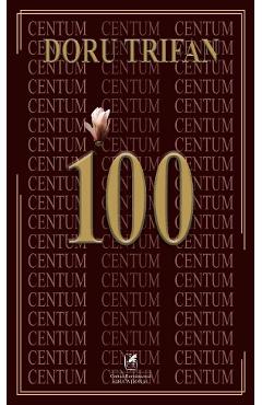 100 de poezii - Doru Trifan - CARTEA ROMANEASCA EDUCATIONAL 100 de poezii - Doru Trifan - CARTEA ROMANEASCA EDUCATIONAL