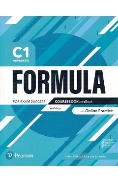 Formula C1 Advanced for Exam Success. Coursebook and eBook with key with Online Practice - Helen Chilton - PEARSON Formula C1 Advanced for Exam Success. Coursebook and eBook with key with Online Practice - Helen Chilton - PEARSON