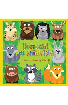Provocari cu animalele. Jocuri pentru copiii isteti