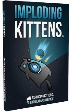 Exploding Kittens. Extensie: Imploding Kittens