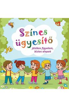 Szines ugyesito. Jatekos figyelem, biztos alapok - ROLAND Szines ugyesito. Jatekos figyelem, biztos alapok - ROLAND