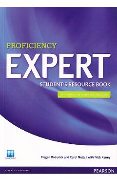 Expert Proficiency Student's Resource Book - Megan Roderick, Carol Nuttall, Nick Kenny - PEARSON Expert Proficiency Student's Resource Book - Megan Roderick, Carol Nuttall, Nick Kenny - PEARSON