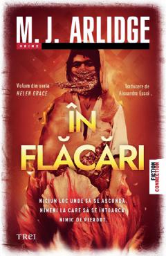 In flacari - M.J. Arlidge - TREI In flacari - M.J. Arlidge - TREI