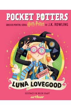 Pocket Potters Vol.4: Luna Lovegood - J.K. Rowling - GRUPUL EDITORIAL ART Pocket Potters Vol.4: Luna Lovegood - J.K. Rowling - GRUPUL EDITORIAL ART