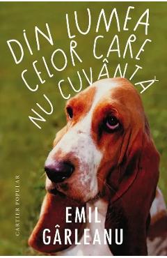 Din lumea celor care nu cuvanta - Emil Garleanu