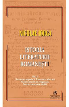 Istoria literaturii romanesti Vol.1