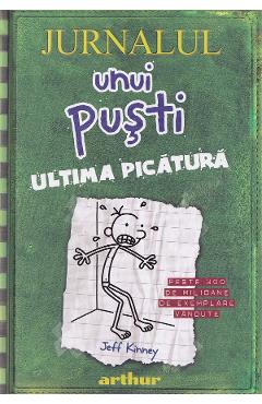 Jurnalul unui pusti Vol.3: Ultima picatura