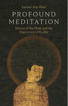 Profound Meditation - Samael Aun Weor - Imagine 1