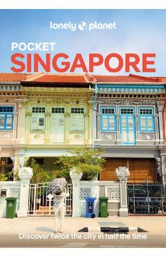 Lonely Planet Pocket Singapore - Ria|awyong Lonely Planet|de Jong