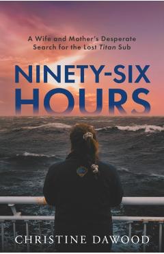 Ninety-Six Hours - Christine Dawood