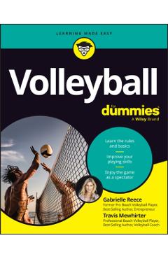 Volleyball for Dummies - Gabrielle Reece