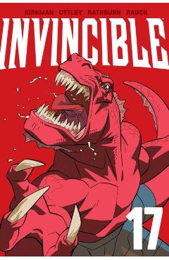 Invincible Volume 17 (New Edition) - Robert Kirkman