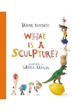 What Is a Sculpture? - Diane Borsato