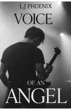 Voice of an Angel - L. J. Phoenix