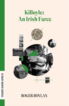 Killoyle: An Irish Farce - Roger Boylan