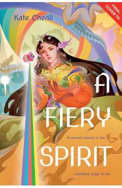 A Fiery Spirit: A Bright Heart Novel - Kate Chenli