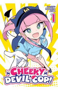 Cheeky Devil Cop! Vol. 1 - Masahiro Anbe - Imagine 1