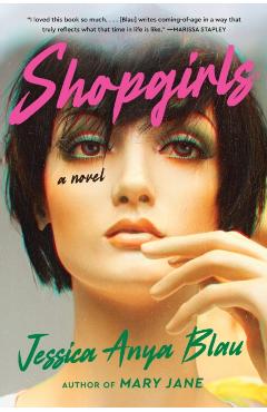 Shopgirls - Jessica Anya Blau
