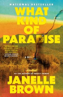 What Kind of Paradise - Janelle Brown