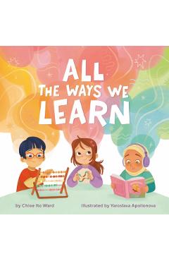 All the Ways We Learn - Chloe Ito Ward