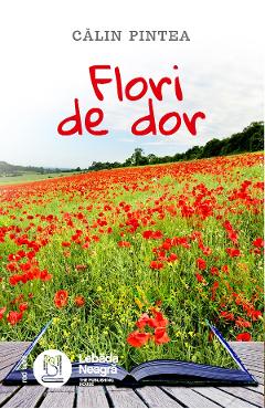 eBook Flori de dor - Calin Pintea