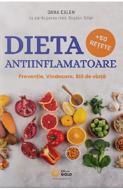 Dieta antiinflamatoare - Oana Calen