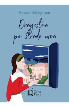 Dagostea pe strada mea - Roxana Branisteanu - BUCURESTI Dagostea pe strada mea - Roxana Branisteanu - BUCURESTI