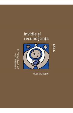 eBook Invidie si recunostinta - Melanie Klein