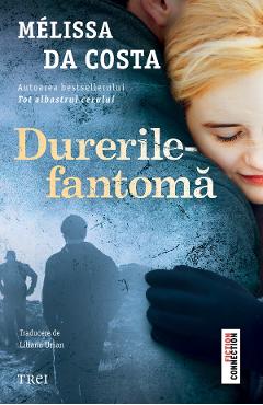 eBook Durerile-fantoma - Melissa Da Costa
