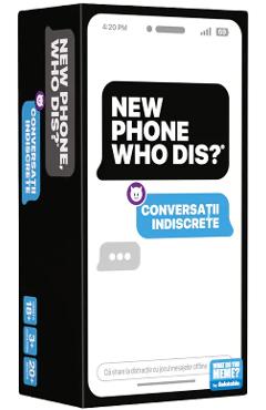 Joc de societate pentru adulti. Carduri: New Phone, Who Dis?
