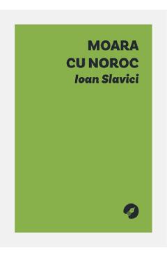 Moara cu noroc