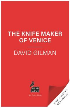 Knife Maker of Venice - David Gilman - Imagine 1