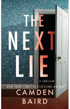 Next Lie - Camden Baird