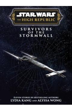 Star Wars Insider: The High Republic: Survivors of the Stormwall (Trade Edition) - Lydia|wong Kang