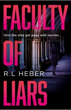 Faculty of Liars - R. L. Heber - Imagine 1