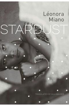 Stardust - Léonora Miano