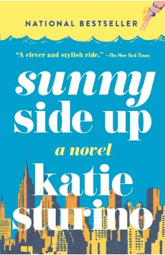 Sunny Side Up - Katie Sturino