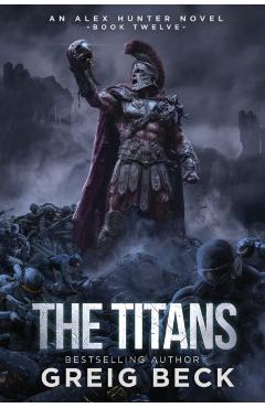 The Titans - Greig Beck