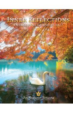 Inner Reflections 2027 Weekly Engagement Calendar, Includes Inspiring Quotes from Paramahansa Yogananda - Paramahansa Yogananda